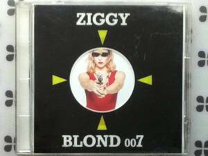 CD　ZIGGY 「BLOND 007」 ジギー