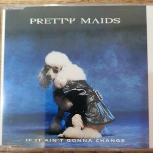 pretty maids CD if it ain’t gonna change US盤