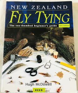 【洋書】New Zealand Fly Tying: The Ten Thumbed Beginner