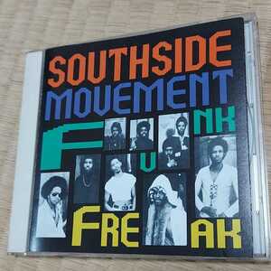 SOUTHSIDE MOVEMENT サウスサイドムーヴメント / FUNK FREAK(ファンクディスコ)日本盤CD P-VINE　
