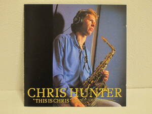■送料１８０円■CHRIS HUNTER「THIS IS CHRIS」　ジャズ　CD