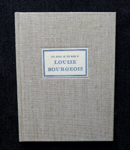 ルイーズ・ブルジョワ 洋書 Five Notes on the Work of Louise Bourgeois 造形 アート 彫刻 絵画