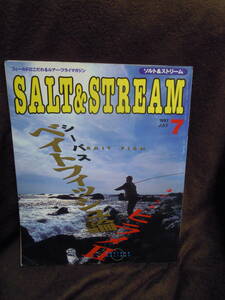G-27-1　雑誌　ソルト＆ストリーム　1997年7月　シーバス　ベイトフィッシュ論　海の忍者　ヒラメ