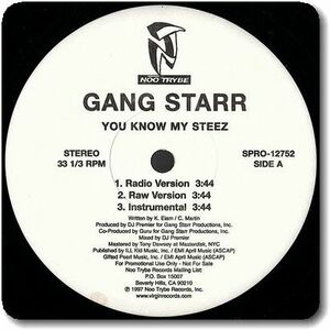 【○05】Gang Starr/You Know My Steez/12