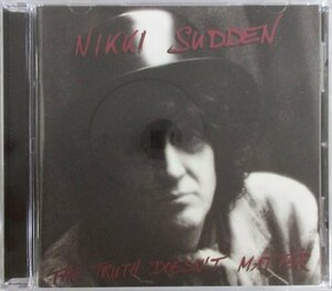 NIKKI SUDEN / THE TRUTH DOESN