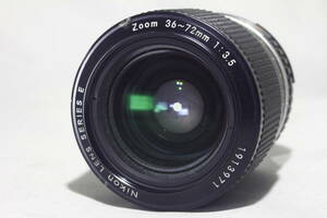 B531◆光学良好/動作良好◆ Nikon ニコン Ai-s SERIES E Zoom 36-72mm F3.5
