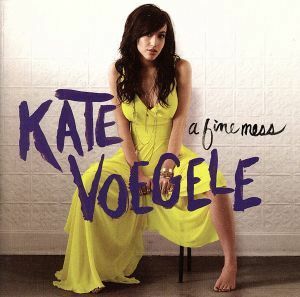 【輸入盤】Ｆｉｎｅ　Ｍｅｓｓ　（Ｄｌｘ）／ＫａｔｅＶｏｅｇｅｌｅ