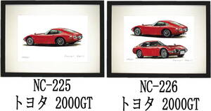 NC-225 トヨタ 2000GT・NC-226 トヨタ 2000GT限定版画300部 直筆サイン有 額装済●作家 平右ヱ門 希望ナンバーをお選び下さい。