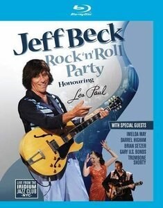 新品 即決 難あり ジェフ・ベック ライヴ・アット・イリディウム ～レス・ポール・トリビュート Jeff Beck Rock & Roll Party Blu-ray