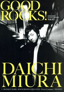 ＧＯＯＤ　ＲＯＣＫＳ！(Ｖｏｌ．４５) ＧＯＯＤ　ＭＵＳＩＣ　ＣＵＬＴＵＲＥ　ＭＡＧＡＺＩＮＥ／ＲＯＣＫＳ　ＥＮＴＥＲＴＡＩＮＭＥＮ