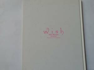 写真集、水野美紀、Wish。