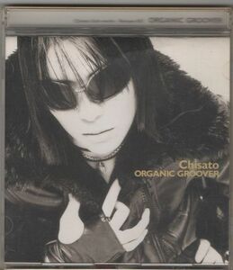 CD★CHISATO／ORGANIC GROOVER