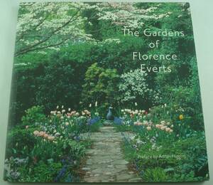送料無料★洋書 The Gardens of Florence Everts フローレンス エバーツの庭園