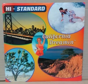 ７インチ■HI-STANDARD / CALIFORNIA DREAMIN