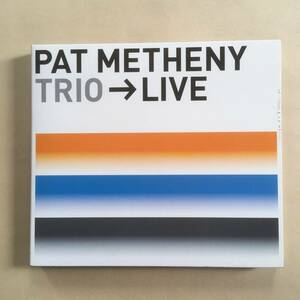 国内盤 デジパック パットメセニーTRIO→LIVE 2枚組　フュージョン ギター PAT METHENY パットメセニートリオ ライブ