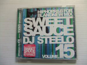 CD★MIX CD Dj Steelo Sweet Sauce Volume.15 SWEETSAUCE015 RENOX プロモ★8枚まで同梱送料160円 　ラップ、ヒップホップ て