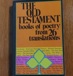 THE OLD TESTAMENT books of poetry from 26 translations