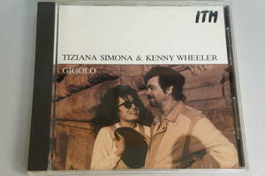 Tiziana Simona & Kenny Wheeler / Gigolo 女声ボーカル