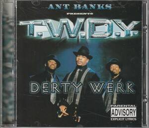 中古CD■HIPHOP/G-RAP■ANT BANKS presents T.W.D.Y.／Derty Werk／1999年■Rappin