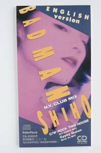 ★ SHIHO 「BAD MAN N.Y.CLUB MIX」「ROCK THIS HOUSE」「Gypsy Queen」　ENGLISH version. 