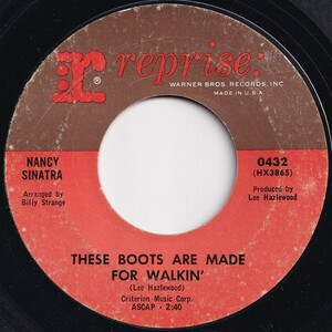 Nancy Sinatra These Boots Are Made For Walkin’ Reprise US 432 206643 ROCK POP ロック ポップ レコード 7インチ 45