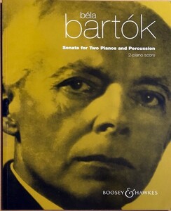 バルトーク 2台のピアノと打楽器のためのソナタ (ピアノ用スコア) 輸入楽譜 Bartok Sonata for Two Pianos and Percussion 洋書
