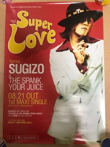 LUNASEA　SUGIZO　SUPERLOVE　CD　B2告知ポスター　ルナシー　V系　ヴィジュアル　ビジュアル