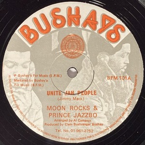 MOON ROCKS & PRINCE JAZZBO / UNITE JAH PEOPLE (12インチシングル)