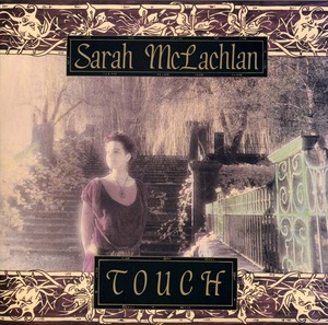 Sarah McLachlan「Touch」Classic Records 高音質重量盤 サラ・マクラクラン