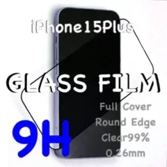 全面保護 iPhone15Plus ガラスフィルム iPhone 15Plus