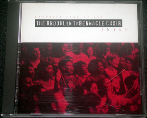 ブルックリン・タバナクル・クワイア THE BROOKLYN TABERNACLE CHOIR / FAVORITE SONG OF ALL ゴスペル