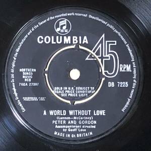 Peter And Gordon / A World Without Love UK Orig Mono 7