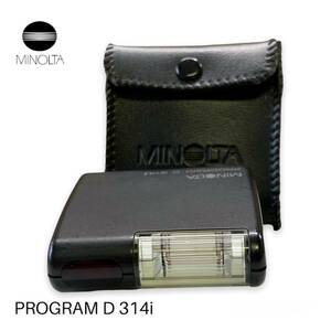 MINOLTA ミノルタ Program D 314i オートストロボ 動作未確認