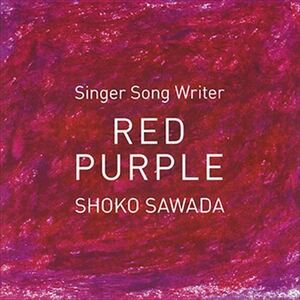 Singer Song Writer -RED PURPLE- / 沢田聖子 (CD-R) VODL-60582-LOD
