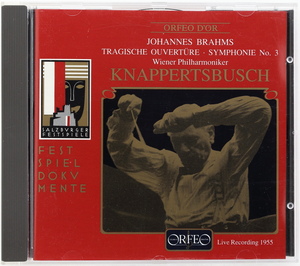 ブラームス:交響曲第3番、悲劇的序曲　クナッパーツブッシュ/ウィーン・フィルハーモニー管弦楽団　1955 ライヴ モノラル