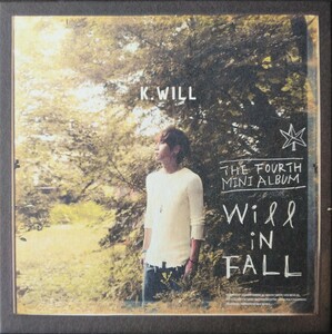【匿名配送・送料込み】Ｋ.WILL『Will in FALL』THE FOURTH MINI ALBUM 2013/10 CD 韓国盤 バラード