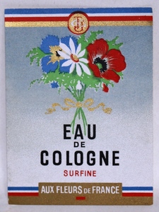 フランスアンティーク香水ラベル　EAU DE COLOGNE　SURFINE　AUX FLEURS DE FRANCE　　１９３０年