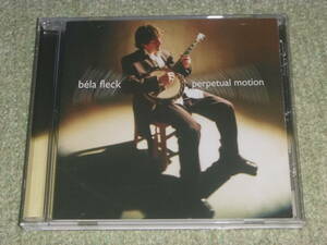 BELA FLECK / PERPETUAL MOTION　/　ベラ・フレック