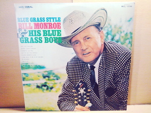 BILL MONROE & HIS BLUE GRASS BOYSビル・モンロー/Blue Grass Style/LP/ブルーグラス