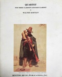 ウォルター・ハートレー クラリネット四重奏 輸入楽譜 Walter Hartley Quartet 洋書