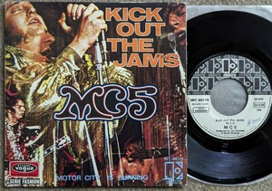 MC5-Kick Out The Jams★仏Orig.7"