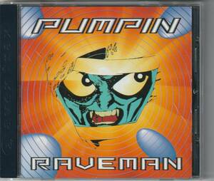 ★レア物?ジュリアナ・Jテクノ●RAVEMAN(レイヴマン) 1995年リリースアルバム【PUMPIN
