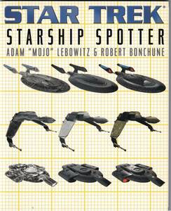 Star Trek: Starship Spotter / Adam Lebowitz (著), Robert Bonchune (著) 