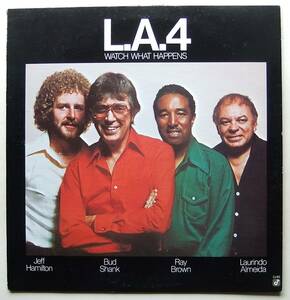 ◆ L.A.4 / Watch What Happens ◆ Concord Jazz CJ-63 ◆