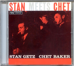 Stan Getz,Chet Baker / Stan Meets Chet / Verve UCCU-9754 初回プレス完全限定盤