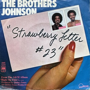 【試聴 7inch】The Brothers Johnson / Strawberry Letter #23 7インチ 45 muro koco フリーソウル Das EFX Shuggie Otis Kurtis Blow