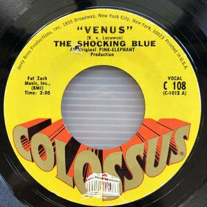 The Shocking Blue / Venus / Colossus C 108 / 7inch 45rpm / オリジナル