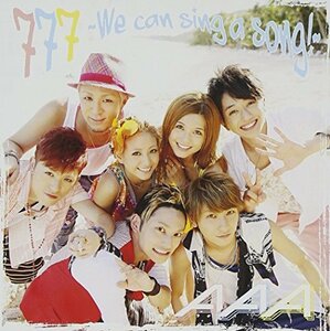 【中古】 777~We can sing a song!~ (DVD付) (初回生産限定盤)