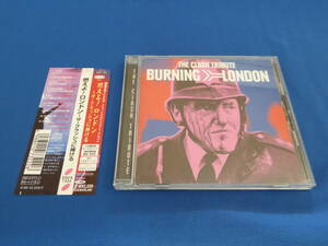 BURNING LONDON THE CLASH TRIBUTE/燃えよ!ロンドン～ザ クラッシュに捧げる/CD/トリビュート アルバム/MODS(森山達也)/ランシド/バンド