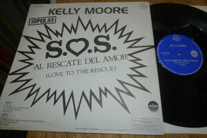  12” KELLY MOORE // S.O.S ( LOVE TO THE DESCUE ) 
